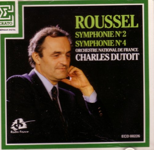 Roussel (1869-1937) Charles Dutoit Orchestre Natio/Symphonies 2 & 4